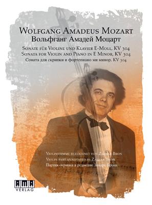 Wolfgang Amadeus Mozart: Sonate f. Violine u. Klavier e-Moll, KV 304: Violine mit Begleitung