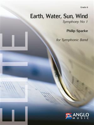 Philip Sparke: Earth, Water, Sun, Wind: Blasorchester