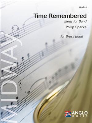Philip Sparke: Time Remembered: Brass Band