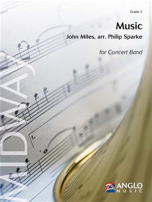 John Miles: Music: (Arr. Philip Sparke): Blasorchester