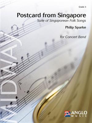 Philip Sparke: Postcard from Singapore: Blasorchester