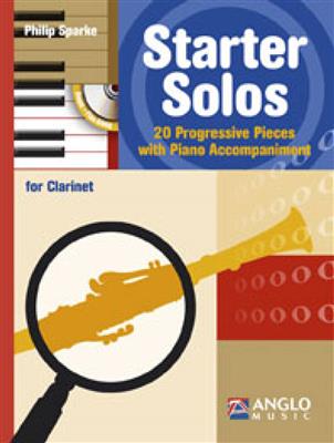 Philip Sparke: Starter Solos For Clarinet: Klarinette Solo