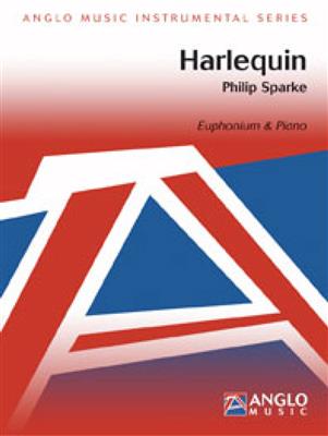 Philip Sparke: Harlequin: Bariton oder Euphonium mit Begleitung