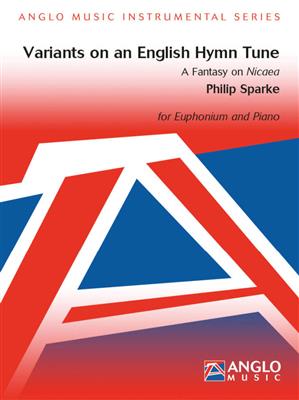 Philip Sparke: Variants on an English Hymn Tune: Bariton oder Euphonium mit Begleitung