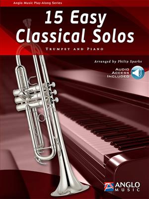 15 Easy Classical Solos: Trompete mit Begleitung