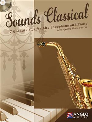 Sounds Classical: (Arr. Philip Sparke): Altsaxophon mit Begleitung