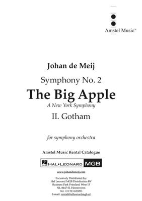 Johan de Meij: Gotham (part II from The Big Apple): Orchester
