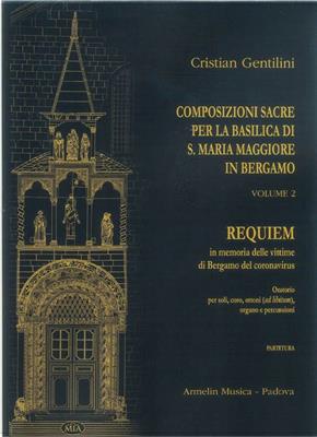 Cristian Gentilini: Composizioni Sacre: Gemischter Chor mit Ensemble