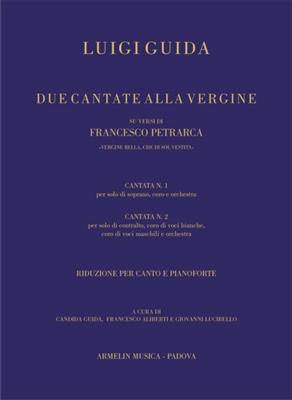 Candida Guida: Due cantate alla Vergine: Gemischter Chor mit Klavier/Orgel