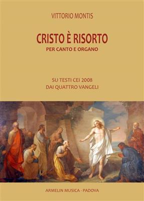 Vittorio Montis: Cristo è Risorto: Gesang mit sonstiger Begleitung