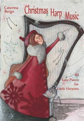 Caterina Bergo: Christmas Harp Music: Harfe Solo