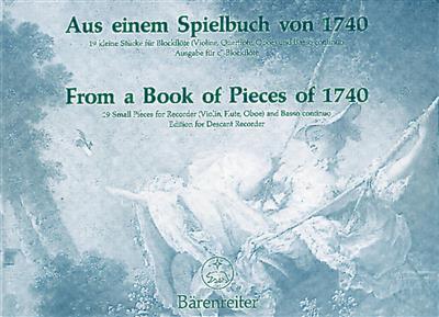 Aus einem Spielbuch von 1740: Sopranblockflöte mit Begleitung