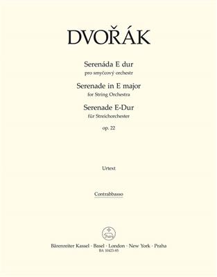 Antonín Dvořák: Serenade for String Orchestra E major op. 22: Streichorchester