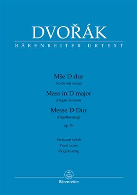 Antonín Dvořák: Mass In D Major Op.86: Gemischter Chor mit Klavier/Orgel
