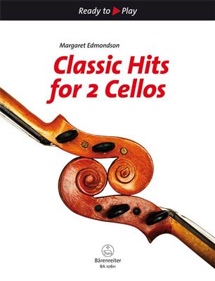 Margaret Edmondson: Classic Hits for 2 Cellos: Cello Duett