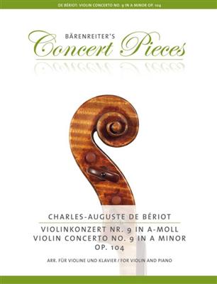 Charles Auguste de Bériot: Violin Concerto No. 9 in A minor op. 104: Violine mit Begleitung