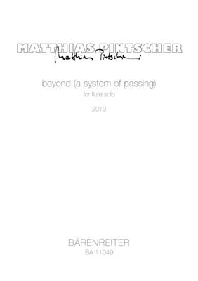 Matthias Pintscher: beyond (a system of passing): Flöte Solo