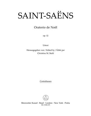 Camille Saint-Saëns: Oratorio de Noël: Gemischter Chor mit Ensemble
