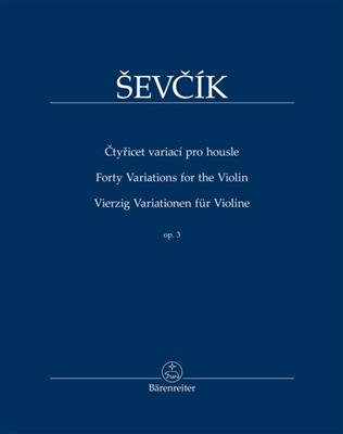 Vierzig Variationen Für Violine Op. 3