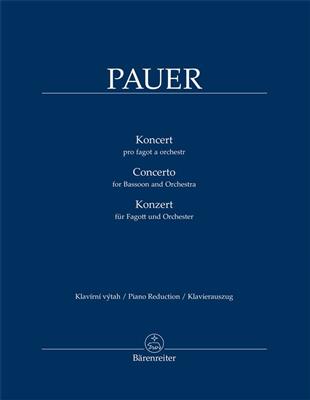 Jiri Pauer: Concerto For Bassoon and Orchestra: Fagott mit Begleitung