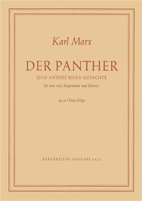 Karl Marx: Der Panther und andere Rilke-Gedichte: Gesang mit Klavier