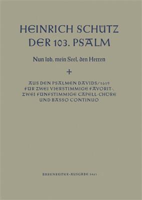 Heinrich Schütz: Nun lob, mein Seel, den Herren: Gemischter Chor mit Begleitung