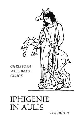 Christoph Willibald Gluck: Iphigenie in Aulis: Gemischter Chor mit Ensemble