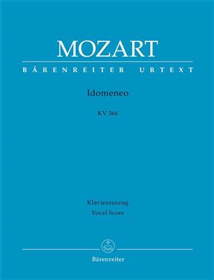 Wolfgang Amadeus Mozart: Idomeneo K.366: Opern Klavierauszug