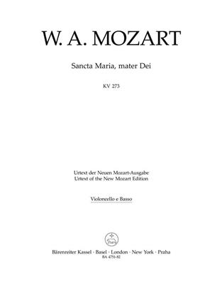 Wolfgang Amadeus Mozart: Sancta Maria, Mater Dei K.273: Streicher Duett