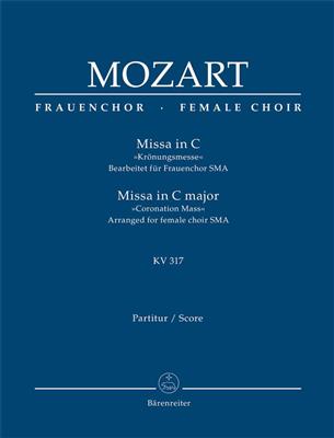 Wolfgang Amadeus Mozart: Missa in C major KV 317 "Coronation Mass": (Arr. Heribert Breuer): Frauenchor mit Ensemble