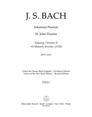 Johann Sebastian Bach: St. John Passion BWV 254.2: Orchester mit Gesang