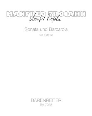 Manfred Trojahn: Sonata und Barcarola: Gitarre Solo