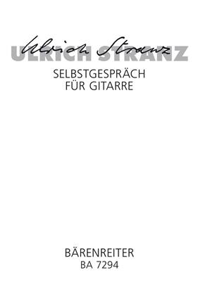 Ulrich Stranz: Selbstgespraech: Gitarre Solo