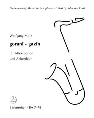 Wolfgang Motz: Gorani-gazin: Altsaxophon mit Begleitung