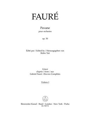 Gabriel Fauré: Pavane For Orchestra, Op.50 - Violin I: Orchester