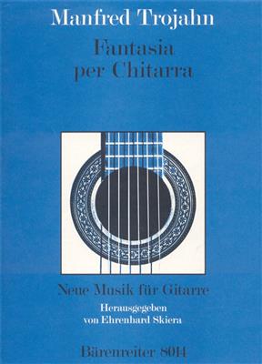 Manfred Trojahn: Fantasia per Chitarra: Gitarre Solo