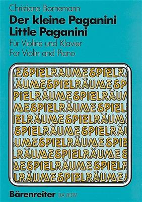 Christiane Bornemann: Little Paganini: Violine mit Begleitung