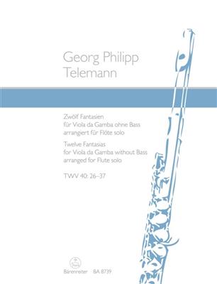 Georg Philipp Telemann: Twelve Fantasias for Viola da gamba without Bass: Flöte Solo