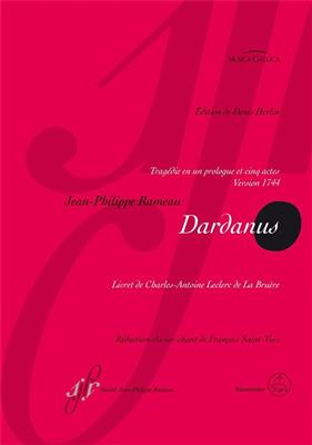 Jean-Philippe Rameau: Dardanus: (Arr. François Saint-Yves): Gemischter Chor mit Ensemble