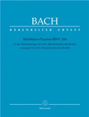 Johann Sebastian Bach: St. Matthew Passion: Gemischter Chor mit Ensemble