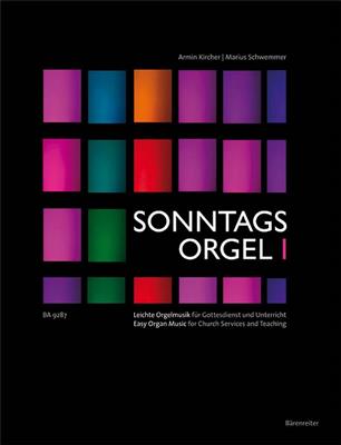 Sonntagsorgel 1: (Arr. Armin Kircher): Orgel