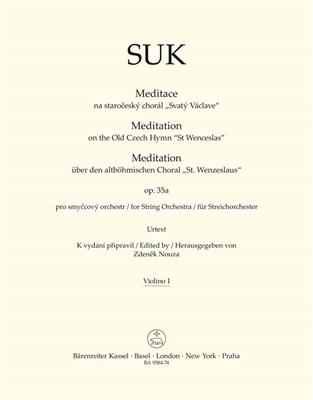 Josef Suk: Meditation on the Old Czech Hymn St. Wenceslas: Streichquartett