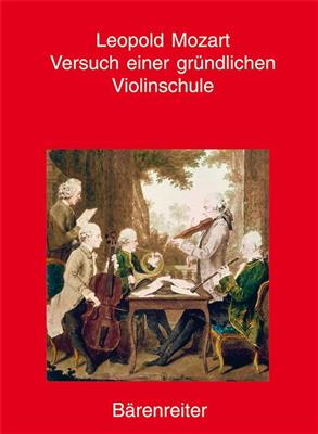 Leopold Mozart: Versuch einer grundlichen Violinschule