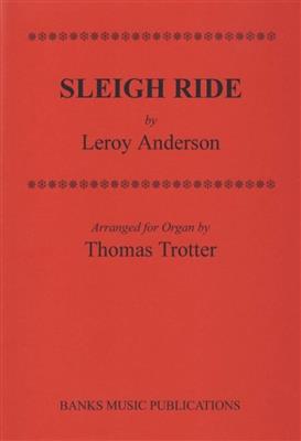 Sleigh Ride: (Arr. Leroy Anderson): Orgel