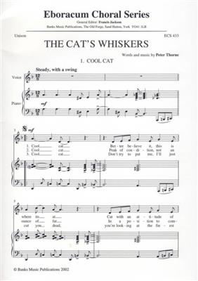 Peter Thorne: The Cat's Whiskers: Gemischter Chor mit Begleitung