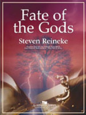 Steven Reineke: Fate of the Gods: Blasorchester