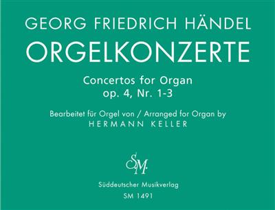 Georg Friedrich Händel: Concerto for Organ Op.4, Bk. 1 Nos 1 - 3: Orgel