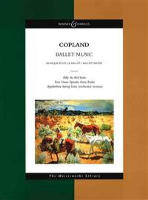Aaron Copland: Ballet Music: Orchester