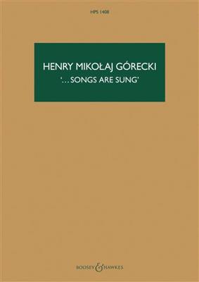 Henryk Mikolaj Górecki: Songs are sung Op. 67: Streichquartett