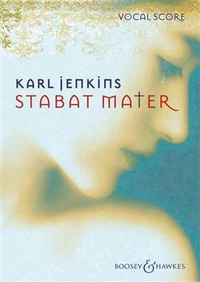 Karl Jenkins: Stabat Mater: Gemischter Chor mit Begleitung